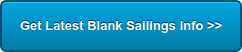 Get Latest Blank Sailings Info >>